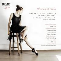 Women of Piano. Great Female Pianists of the Golden Age