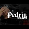 Dj Pedrin Souza - MTG NOVINHA BANDIDA