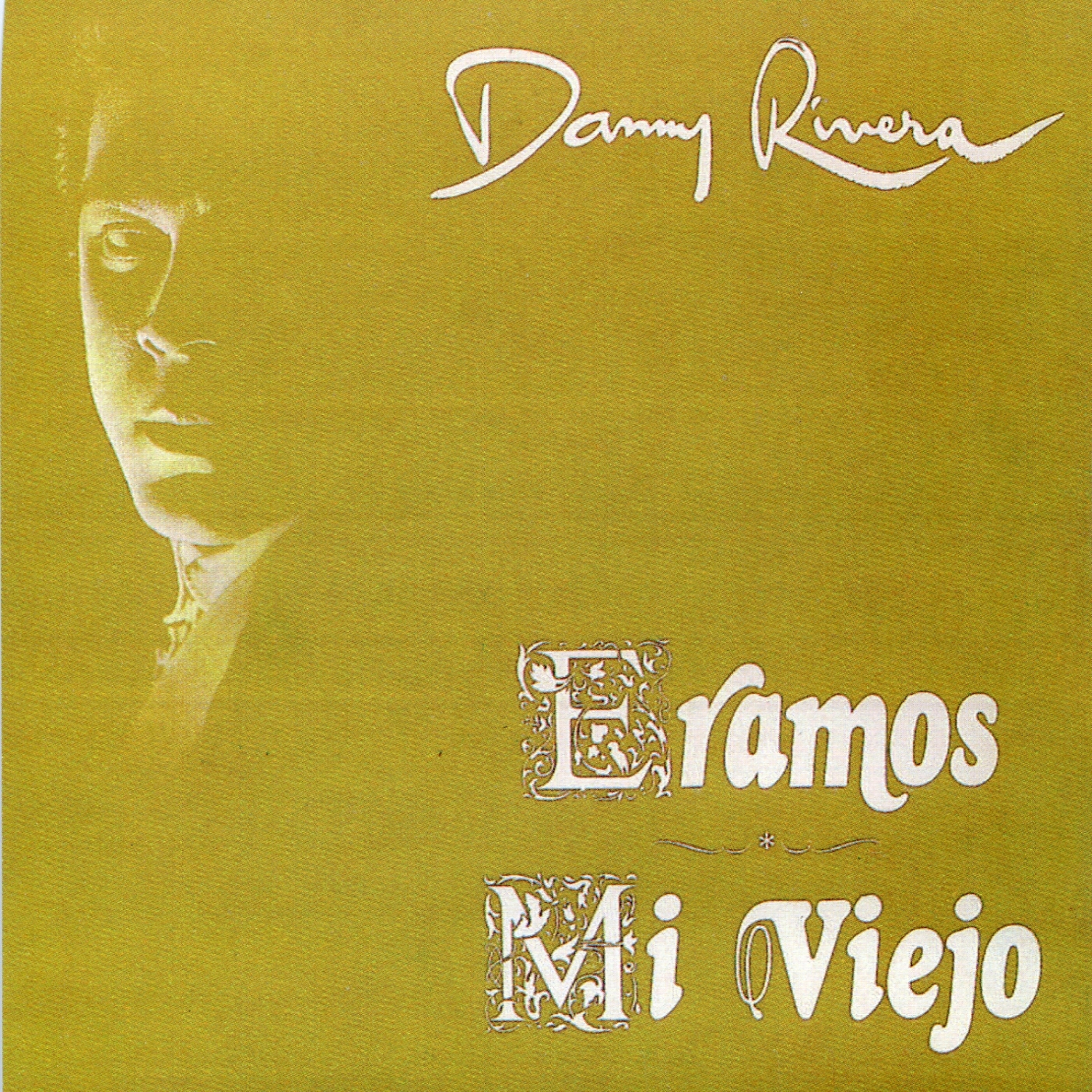 Danny rivera mi viejo