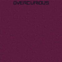 Overcurious