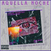 Aquella Noche