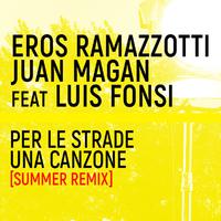 Per Le Strade Una Canzone (Summer Remix)