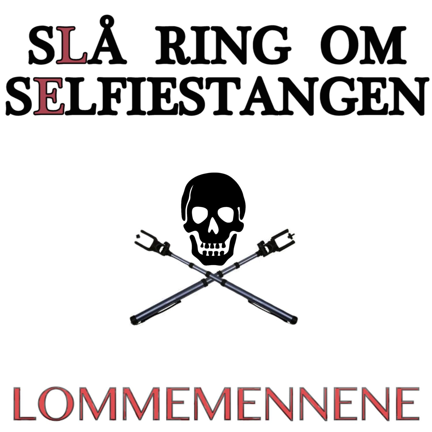 Slå ring om selfiestangen!
