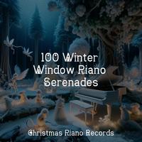 100 Winter Window Piano Serenades