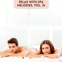 Relax with Spa Melodies, Vol. 14