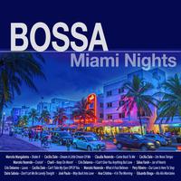 Bossa Miami Nights