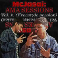 McJasai: AMA Sessions, Vol. 5 (Freestyle Session)