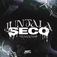 Juntala Seco - Municiones