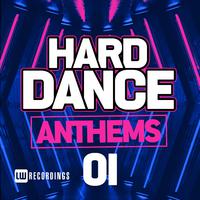 Hard Dance Anthems, Vol. 01