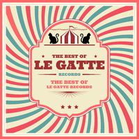 The Best Of Le Gatte Records