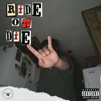 Ride or Die (feat. Flyxo)