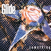 Glide - Hole In The Middle (Demo)