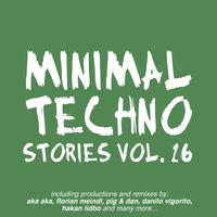 Minimal Techno Stories, Vol. 16