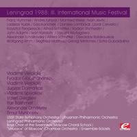 Leningrad 1988: III. International Music Festival (Digitally Remastered)