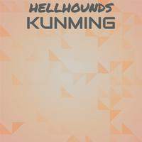 Hellhounds Kunming