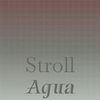 Stroll Agua