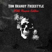 Tom Brandy Freestyle