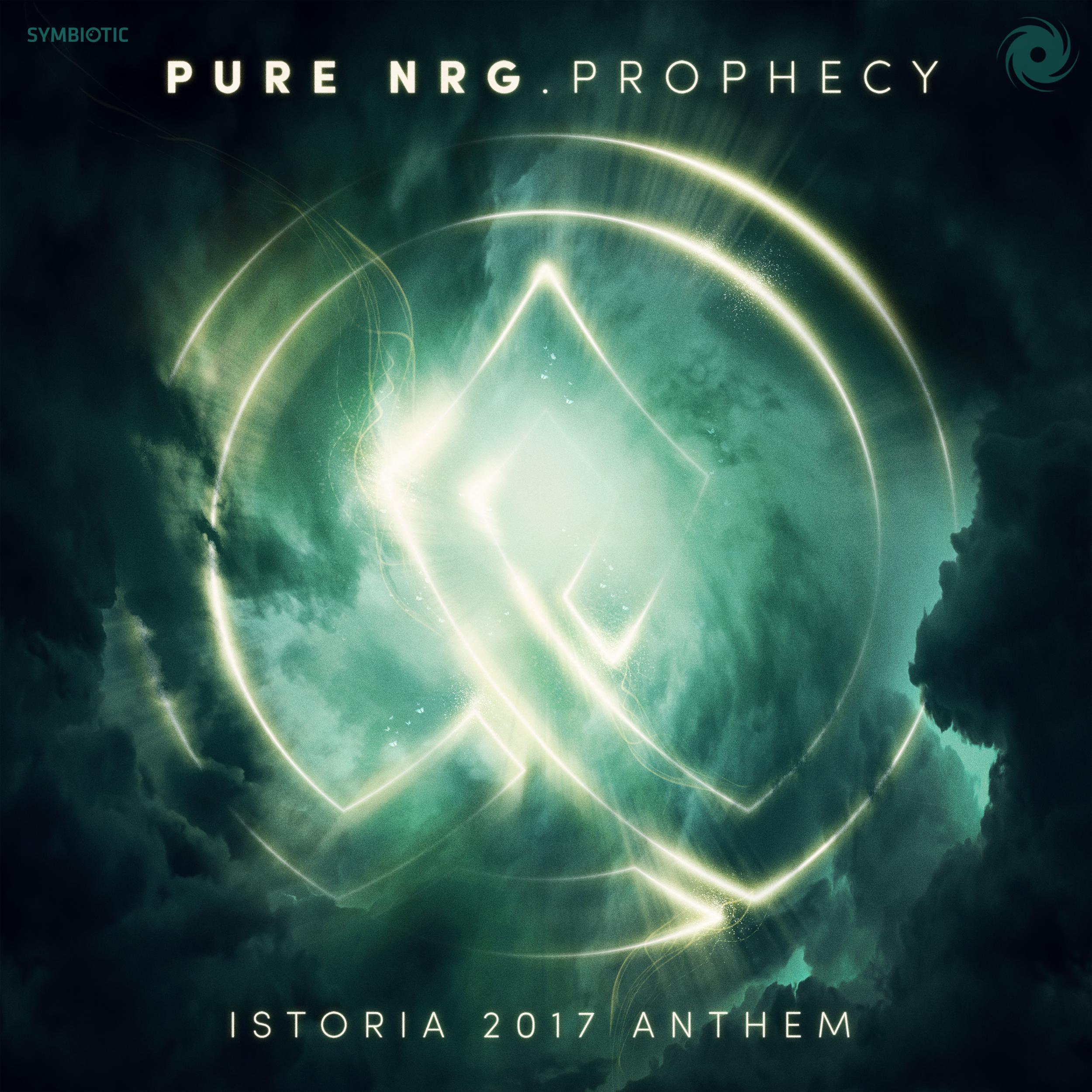 Prophecy [Istoria 2017 Anthem] (Extended Mix)