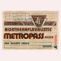 northernflavalisticmetropassmuzik