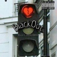 BlackOut (feat. ANDROMEDA)