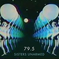 Sisters Unarmed