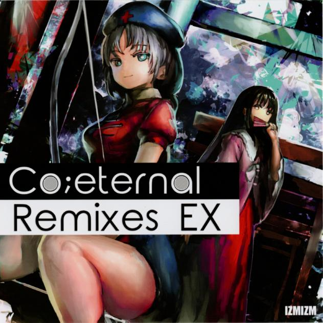 Co;eternal (Indie Electro Remix)_IZMIZM_Co;eternal remixes EX | 在线播放_Co;eternal (Indie Electro Remix)歌词_Co;eternal (Indie Electro Remix)下载 | 网易云音乐