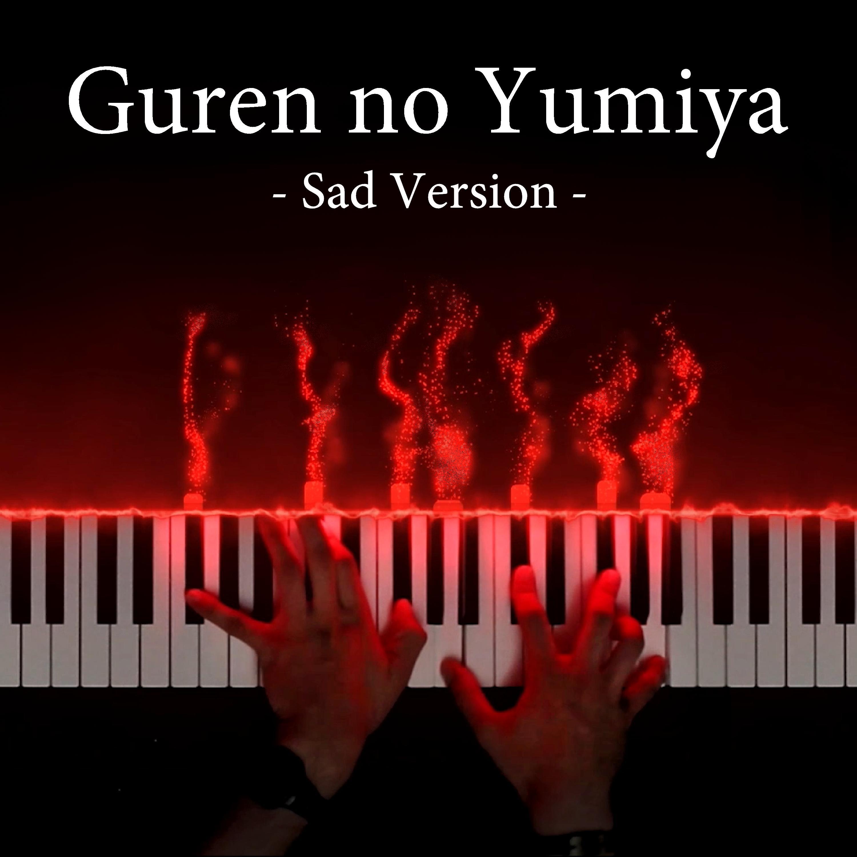 Guren no Yumiya (From "Attack on Titan")