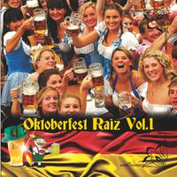 Oktoberfest Raiz, Vol. 1