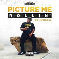 Picture Me Rollin' (feat. Dolla)