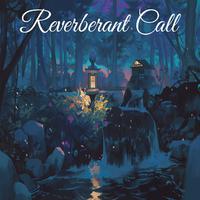 Reverberant Call