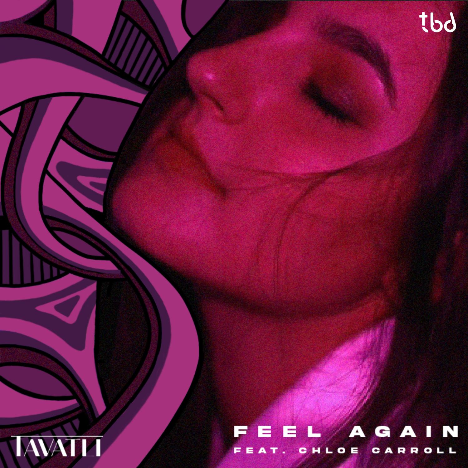 Feel Again (Feat. Chloe Carroll)