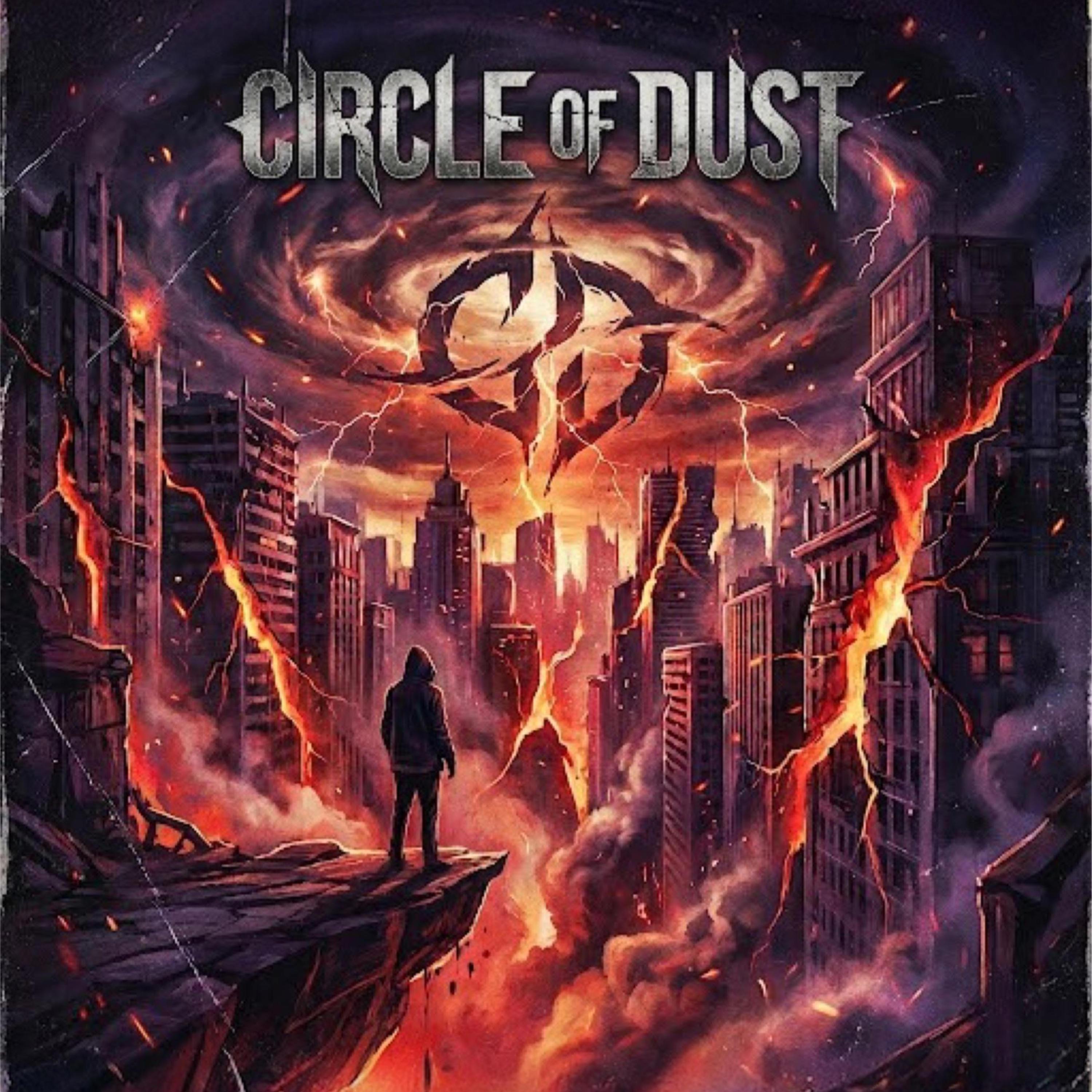 Circle of Dust (feat. Colt James Murphy & The Neon Riot)