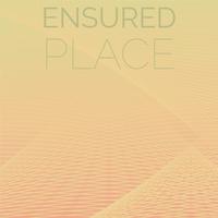 Ensured Place