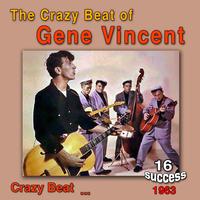 The Crazy Beat of Gene Vincent