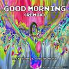 Alex Aiono - Good Morning (Fabian Mazur Remix)