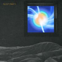 SLEEP PARTY (feat. mindfreakkk)