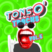 Tons O' Tracks, Vol. 5