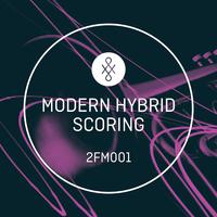 2FM001 Modern Hybrid Scoring