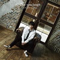 Day you laugh