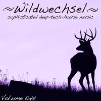 Wildwechsel, Vol. 8 - Sophisticated Deep-Tech-House Music