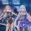 Take Me Hand - 星尘Infinity×永夜Minus 伴奏 - Sucial 丶