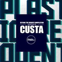 Beyond The Groove - Selected By Custa