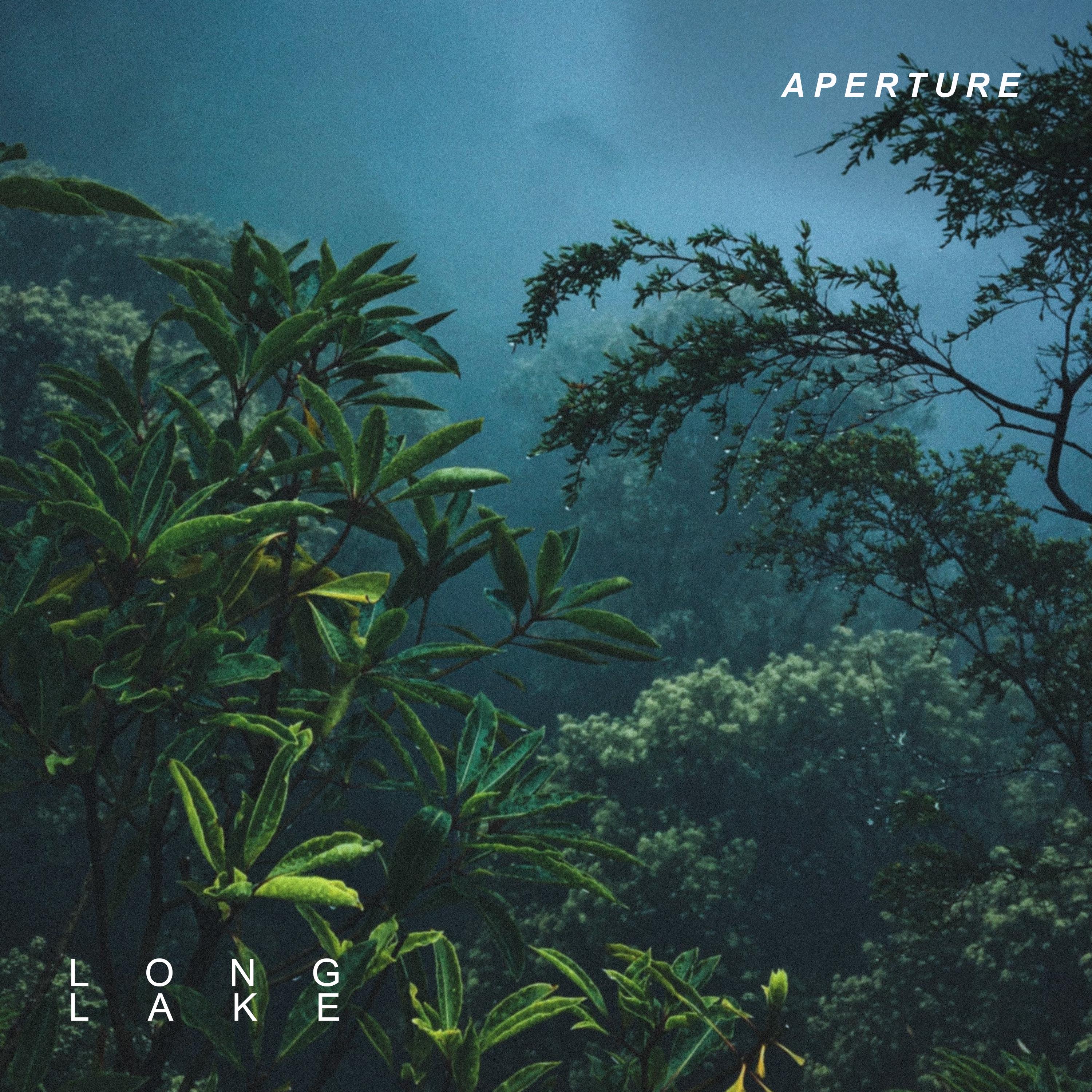 Aperture_Long Lake_Aperture | 在线播放_Aperture歌词_Aperture下载 | 网易云音乐