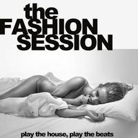 The Fashion Session