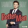 Yannick Bovy - Better Man