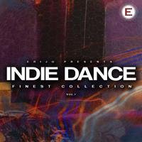 Indie Dance - Finest Collection, Vol. 1