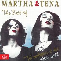 The Best of Martha & Tena (1969-1982)