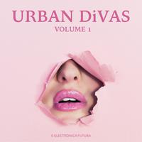 Urban Divas, Vol. 1 (Honoring Women in Electronic Music)