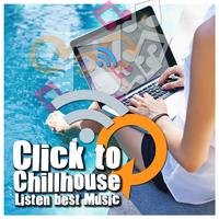 Click to Chillhouse & Listen Best Music