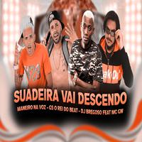 Suadeira (Vai Descendo)